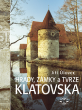 Hrady, zámky a tvrze Klatovska