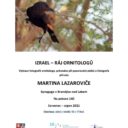 Ráj ornitologů – Martin Lazarovič v brandýské synagoze