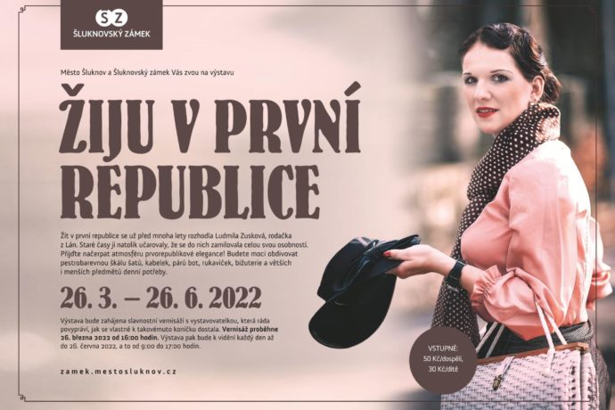 Výstava ve Šluknovském zámku s názvem „Žiju v první republice“