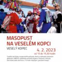 Masopustní programy v Národním muzeu v přírodě začínají na Veselém Kopci a v Zubrnicích