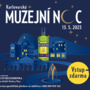 Užijte si karlovarskou muzejní noc s Becherovkou