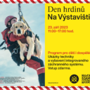 Den hrdinů na Výstavišti Praha: I ty sám buď hrdinou