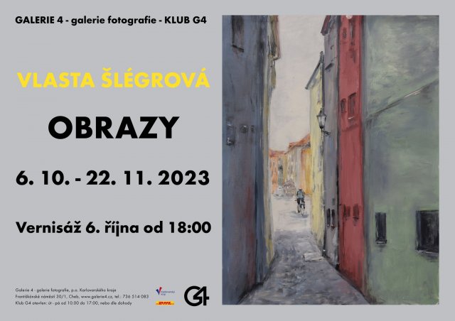Výstava Vlasty Šlégrové Obrazy