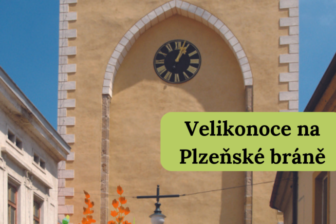 Velikonoce na Plzeňské bráně Beroun 2024