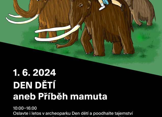 Den dětí 2024 Archeopark Pavlov