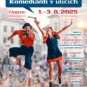 Komedianti v ulicích. Foto: ©Tábor