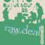 Klub 007 Strahov - THE O.R.B. (au), RAW DEAL (cz)