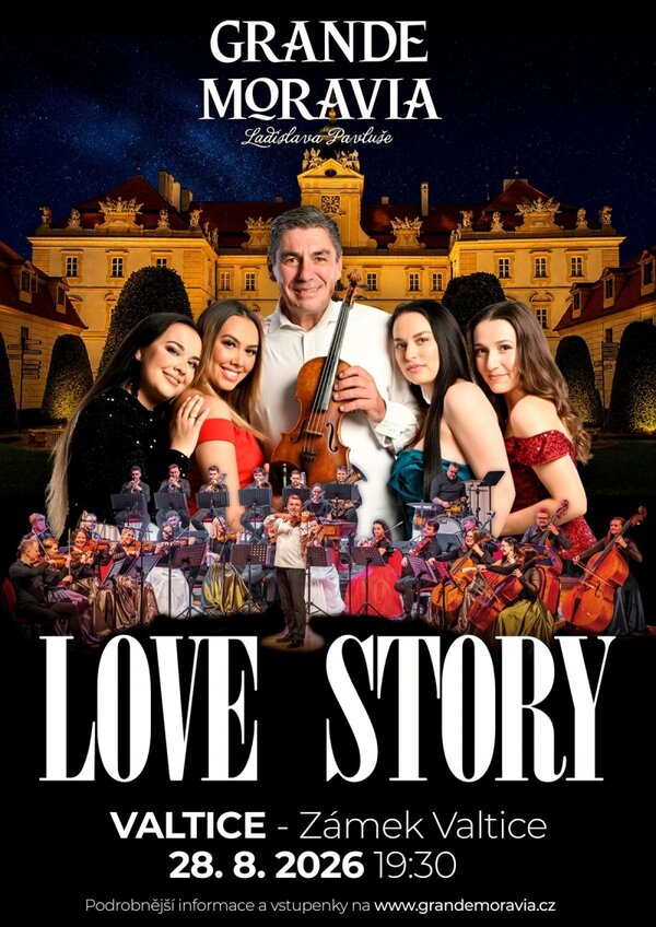 LOVE STORY – Grande Moravia Ladislava Pavluše na nádvoří zámku Valtice